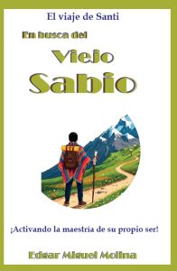 En busca del viejo sabio- libro de autoayuda y superación personal